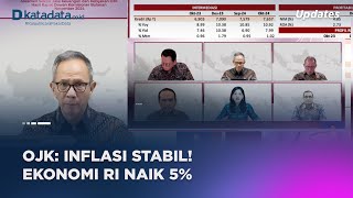 OJK: Inflasi Stabil, Pertumbuhan Ekonomi Naik 5% di 2024!