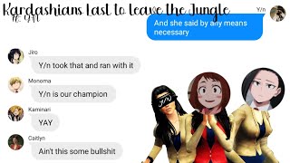 Kardashians Last In The Jungle (ft Y/n) ||Mïsty Mëmøry||