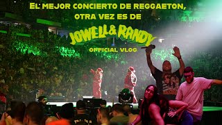 “El mejor concierto es nuevamente de Jowell y Randy”  Official VLOG