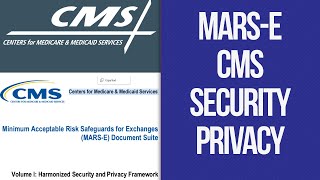 GRC | MARS-E | Medicare \u0026 Medicaid Services. Minimum Acceptable Risk Safeguards for Exchanges MARS-E