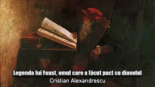 Legenda Lui Faust, Omul Care A Facut Pact Cu Diavolul