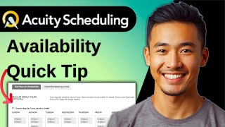 How to Set Availability in Acuity Scheduling Quick Tip (2025)