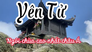 Yên Tử Quảng Ninh / Yen Tu Mountain l Chinh Phục Ngôi Chùa Đồng Trên Núi Cao Nhất Châu Á