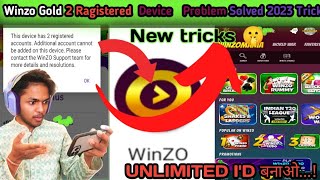 Winzo Gold  Device Has 2 Registered Account Problem Solved ||100% Solved Tricks 2023 #youtubeshorts