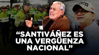 José Ugaz sobre el papel del ministro Santiváñez: La moral de la PNP está por los suelos