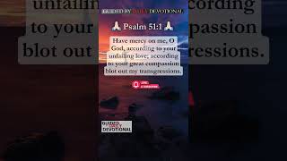 "Understanding Psalm 51:1: A Study of Mercy and Forgiveness"