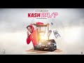 kash 24 7 offical audio