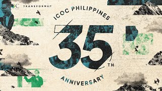 ICOC Philippines Metro Manila 35th Anniversary Service