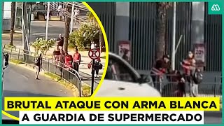 Video muestra brutal ataque con arma blanca a guardia de supermercado en Buin