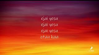 EJAI EDEKE BY EGLAS DIKAN LYRICS