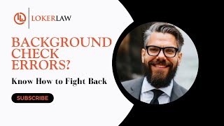 Background Check Errors? Know How to Fight Back