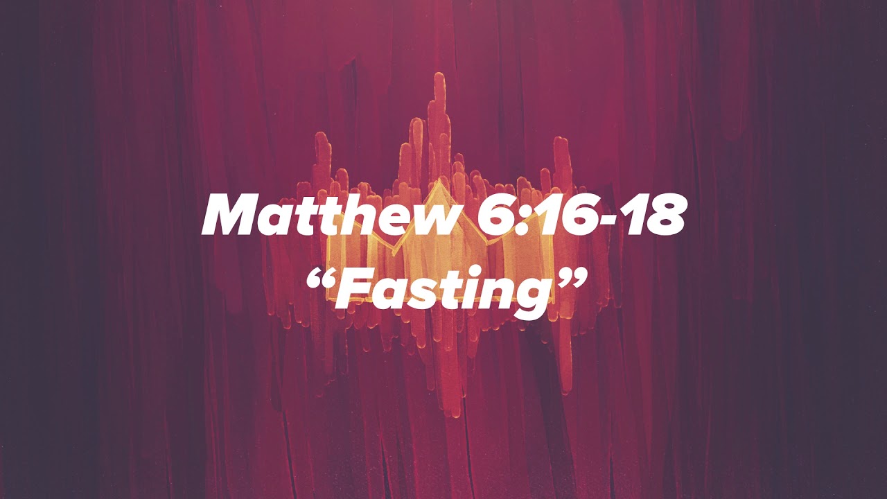 Fasting - Matthew 6:16-18 - Jermaine Wall - YouTube