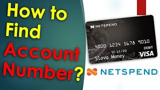 How to find Netspend Account Number and Routing Number?