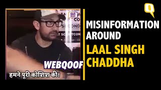 Fact-Check | Misinformation Around Laal Singh Chaddha Goes Viral on Social Media | The Quint
