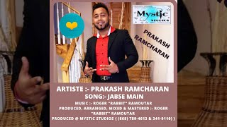 Prakash Ramcharan - Jab se main tujhse mila hoon (Bollywood Cover 2021) @chutneymusic
