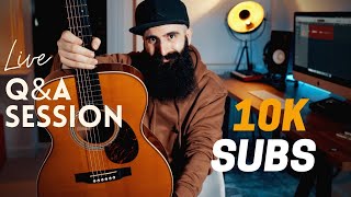🎉 10K SUBS - Q&A Live Session with The Bearded Guitarist 🍾