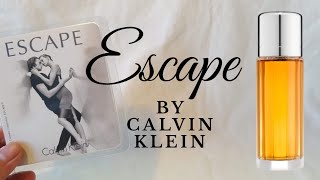 CALVIN KLEIN ESCAPE FOR WOMEN | Smelling Classy In The 90s