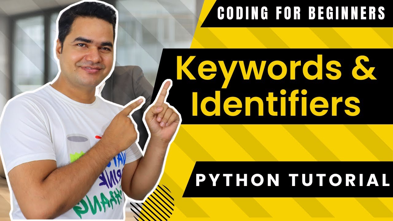 Python Programming Tutorial Identifiers And Keywords Youtube