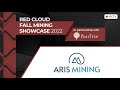 Aris Mining I Red Cloud's Fall Mining Showcase 2022