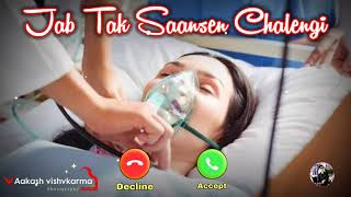 Jab Tak Saanse Chalegi Ringtone Mp3 || Jab Tak Saanse Chalegi Love Ringtone || Love Ringtone 2021