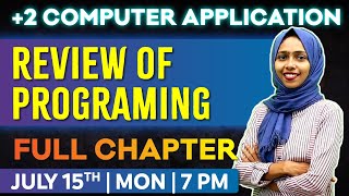 Plus Two Computer Application | Chapter 1 | Review Of Programing | One Shot | Exam Winner +2