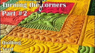 Turning corners when quilting border designs, part 2 – free motion quilting class for all levels