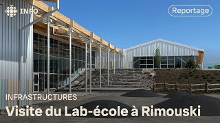 Visite du nouveau Lab-école de Rimouski