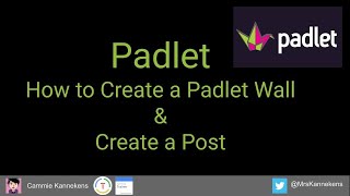 Padlet - How to Create a Wall & a Post
