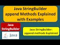 Java StringBuilder append Methods Explained with Examples | Java Tutorial