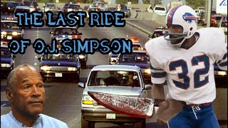 The Last Ride Of O.J. Simpson - An O.J. Simpson tribute - RIP O.J. SIMPSON