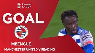GOAL | Mbengue | Manchester United 3-1 Reading | Fourth Round | Emirates FA Cup 2022-23