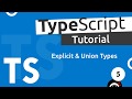 TypeScript Tutorial #5 - Explicit Types