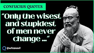 Confucius' Quotes That Will Assist You Throughout Your Life