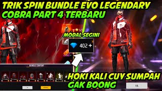 TRIK SPIN EVO LEGENDARY COBRA PART 4 TERBARU||CARA HOKI SPIN BUNDLE EVO LEGENDARY COBRA PART 4