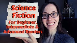 Sci Fi for Beginners to Advanced Readers | Science Fiction Recommendations #scifibooks