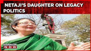 'Netaji And RSS' views Dont Overlap Says Anita Bose | Politics Over Netaji Reignites | Mirror Now