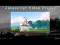 Custom Video Player in HTML CSS JS