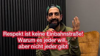 RespektFormel – Der Schlüssel zur Wertschätzung - Mohamed El Boujaddaini #16