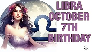 Libra October 7th? Your Birthday's Secret Power: Unlocking Your Potential. Free Birthday Card!