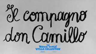 Il compagno Don Camillo (1965) title sequence