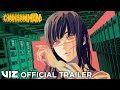 Official Manga Trailer | Chainsaw Man | VIZ