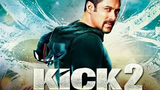 Kick 2 official trailer salman khan new movies