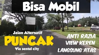 JALUR ALTERNATIF PUNCAK lewat Sentul City langsung CIMORY bisa MOBIL anti razia