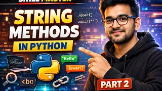 String Methods in Python – Part 2 | Practice + Advanced Methods
