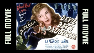 Devil Bat’s Daughter (1946) Rosemary La Planche, John James • Classic Horror • Full Movie