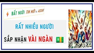 BẤT NGỜ! 📢Tin Vui từ ASXH: 💰Vài Triệu Quý Vị SẮP NHẬN được VÀI NGÀN 💵