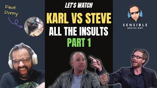 LET'S WATCH: Karl vs. Steve - All the Insults