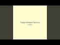 Twilight Whisper Harmony
