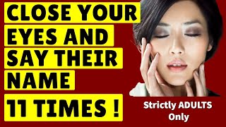 **SHOCKING**  Say Their Name 11 Times & They'll LOVE YOU FOREVER !! ❤️  Best Of All Love Spells! ❤️