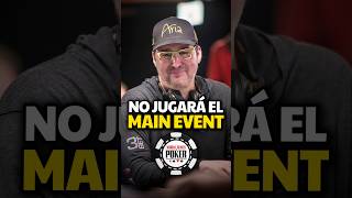 Phill Hellmuth NO JUGARÁ el Main Event WSOP 2025 🚨